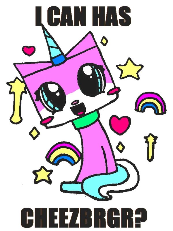 digital drawing of Unikitty parodying the Lolcat cheeseburger meme